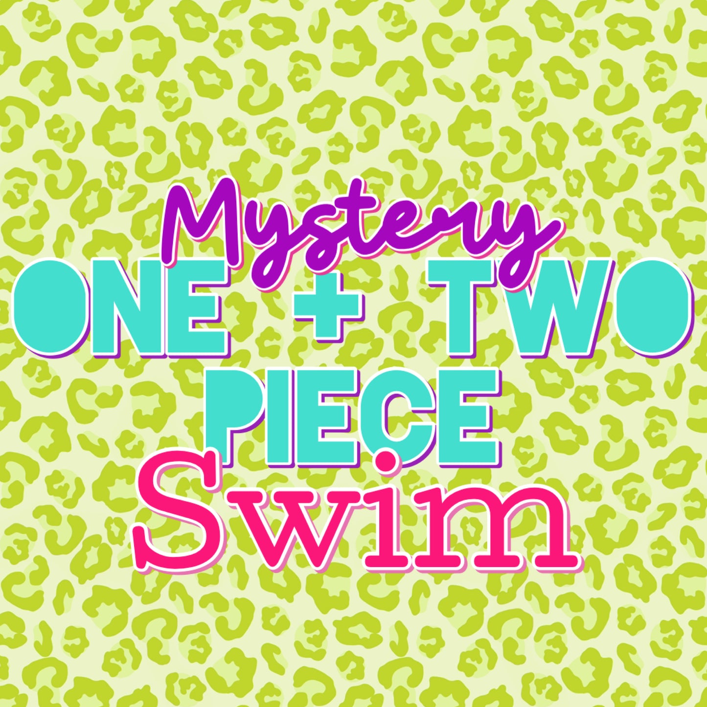 Mystery One & Two Piece Swim